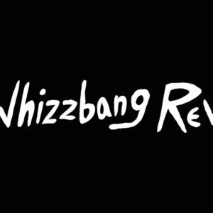 Whizzbang Revue Set To Feature Six Acts: Brooklyn Bowl Nashville